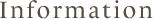 Information